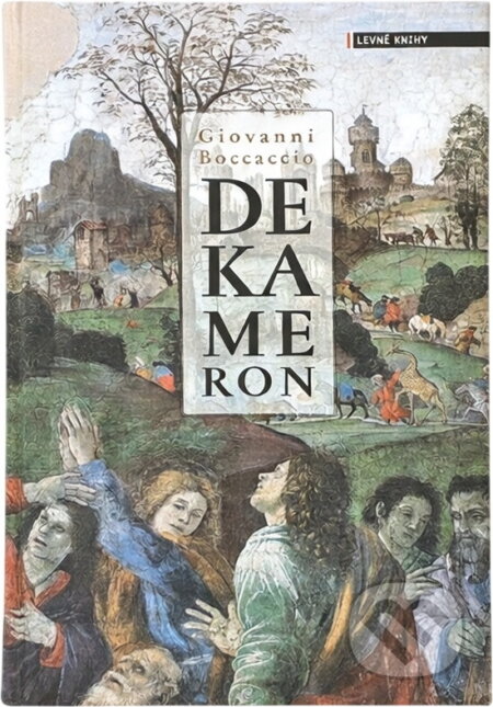 Kniha: Dekameron (Giovanni Boccaccio). , 2007 Kniha: Dekameron (Giovanni Boccaccio). , 2007