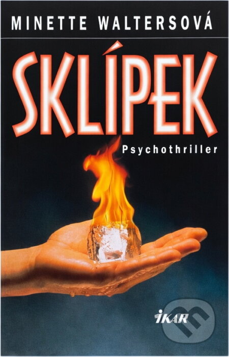 Kniha: Sklípek (Minette Walters). Ikar, 1997 Kniha: Sklípek (Minette Walters). Ikar, 1997