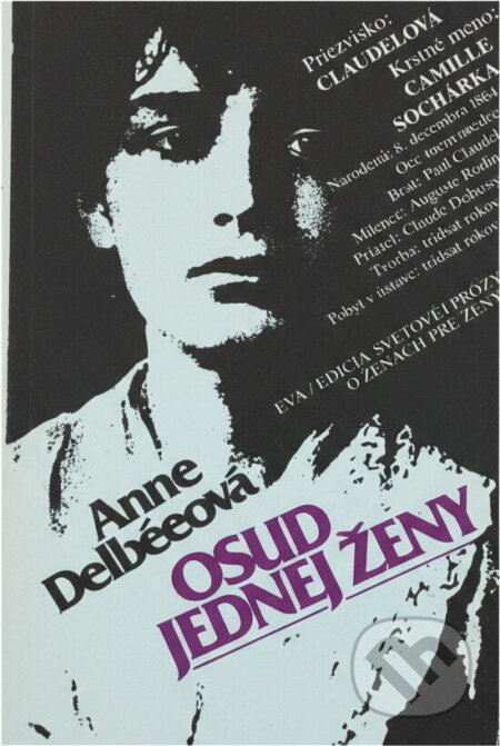Kniha: Osud jednej ženy (Anne Delbée). Smena, 1988 Kniha: Osud jednej ženy (Anne Delbée). Smena, 1988