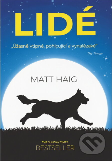 Kniha: Lidé (Matt Haig). , 2020 Kniha: Lidé (Matt Haig). , 2020