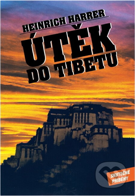 Kniha: Útěk do Tibetu (Heinrich Harrer). Motýľ, 1994 Kniha: Útěk do Tibetu (Heinrich Harrer). Motýľ, 1994