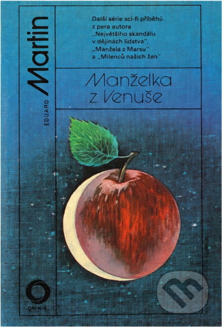 Kniha: Manželka z Venuše : příběhy konstruktéra Daidala a jeho přátel (Eduard Martin). Svoboda, 1990 Kniha: Manželka z Venuše : příběhy konstruktéra Daidala a jeho přátel (Eduard Martin). Svoboda, 1990