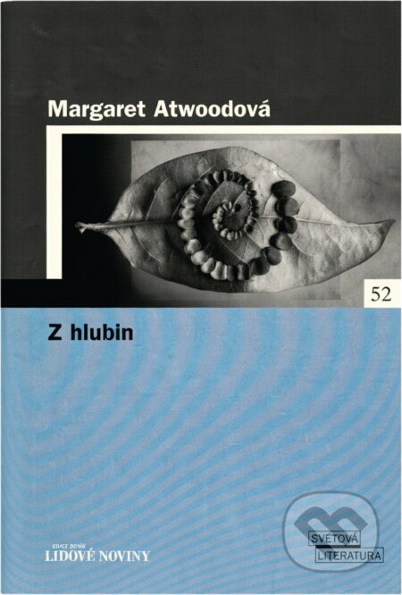 Kniha: Z hlubin (Margaret Atwood). , 2006 Kniha: Z hlubin (Margaret Atwood). , 2006
