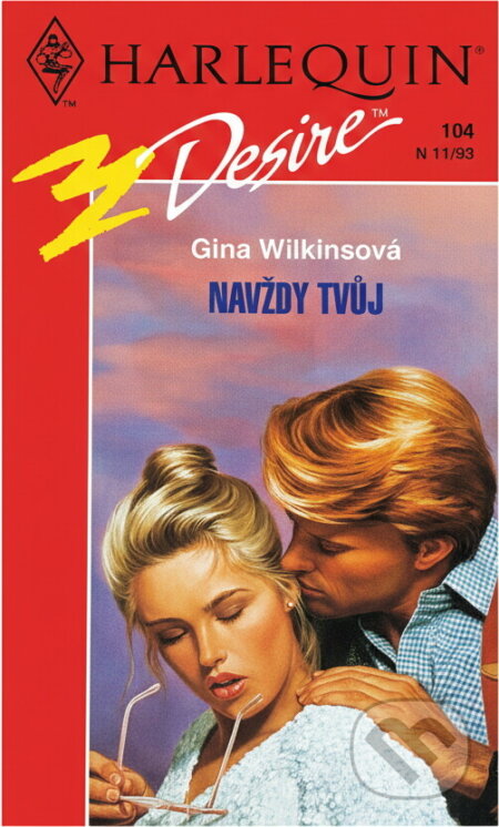 Kniha: Navždy tvůj (Gina Wilkins). Harlequin, 1994 Kniha: Navždy tvůj (Gina Wilkins). Harlequin, 1994