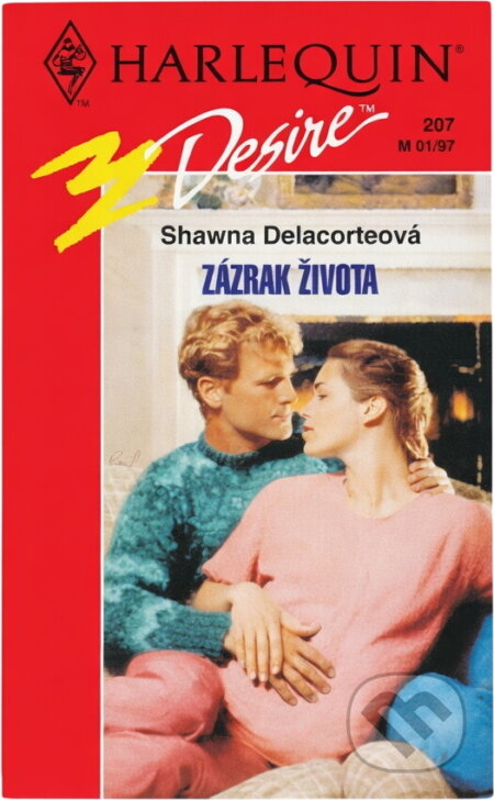 Kniha: Zázrak života (Shawna Delacorte). Harlequin, 1997 Kniha: Zázrak života (Shawna Delacorte). Harlequin, 1997