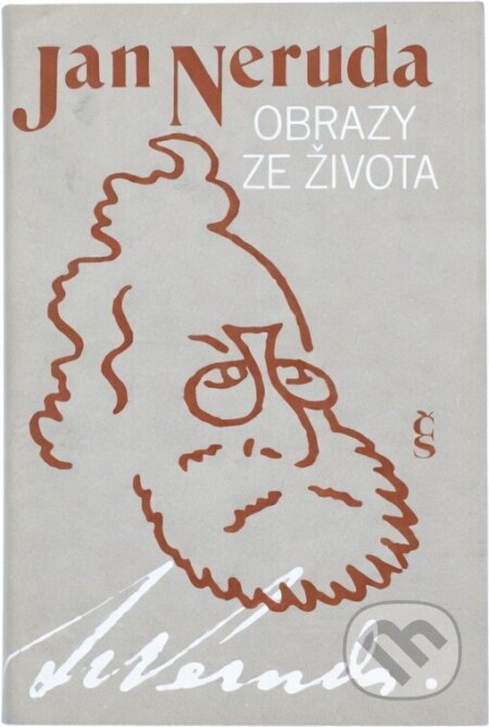 Kniha: Obrazy ze života (Jan Neruda). Československý spisovatel, 1981 Kniha: Obrazy ze života (Jan Neruda). Československý spisovatel, 1981