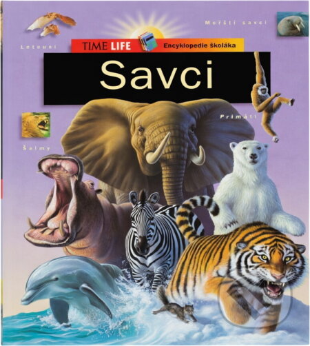 Kniha: Savci (Slovart). Slovart, 2001 Kniha: Savci (Slovart). Slovart, 2001