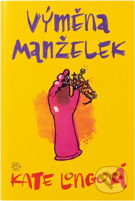 Kniha: Výměna manželek (Kate Long). , 2008 Kniha: Výměna manželek (Kate Long). , 2008