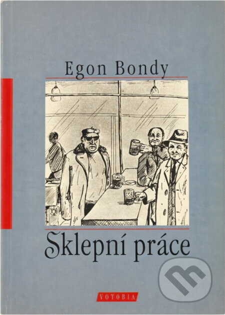 Kniha: Sklepní práce (Egon Bondy). , 1997 Kniha: Sklepní práce (Egon Bondy). , 1997