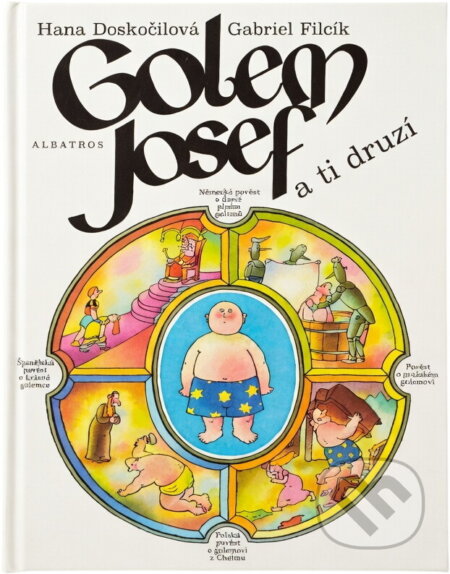 Kniha: Golem Josef a ti druzí (Hana Doskočilová). , 1994 Kniha: Golem Josef a ti druzí (Hana Doskočilová). , 1994