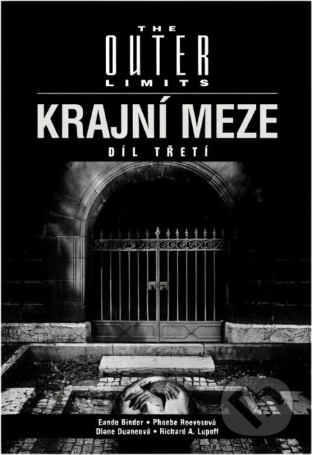 Kniha: Krajní meze = The outer limits (Talpress). Talpress, 1998 Kniha: Krajní meze = The outer limits (Talpress). Talpress, 1998