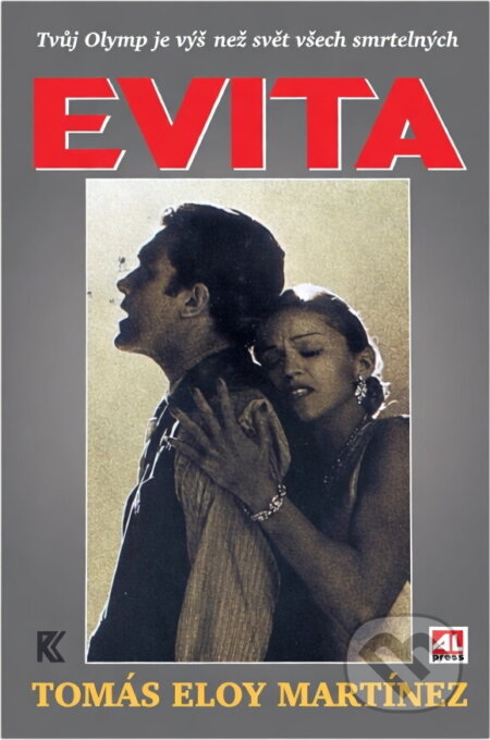Kniha: Evita (Tomás Eloy Martínez). , 1997 Kniha: Evita (Tomás Eloy Martínez). , 1997