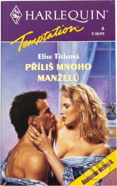 Kniha: Příliš mnoho manželů (Elise Title). Harlequin, 1993 Kniha: Příliš mnoho manželů (Elise Title). Harlequin, 1993