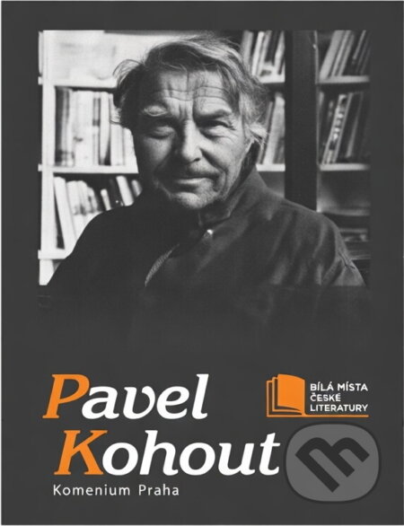 Kniha: Pavel Kohout : učební pomůcka pro střední a zákl. školy (Miloš Hoznauer). , 1991 Kniha: Pavel Kohout : učební pomůcka pro střední a zákl. školy (Miloš Hoznauer). , 1991