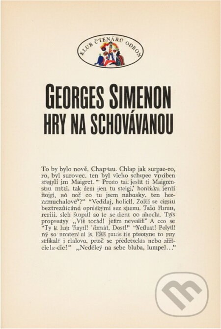 Kniha: Hry na schovávanou (Georges Simenon). Odeon, 1971 Kniha: Hry na schovávanou (Georges Simenon). Odeon, 1971