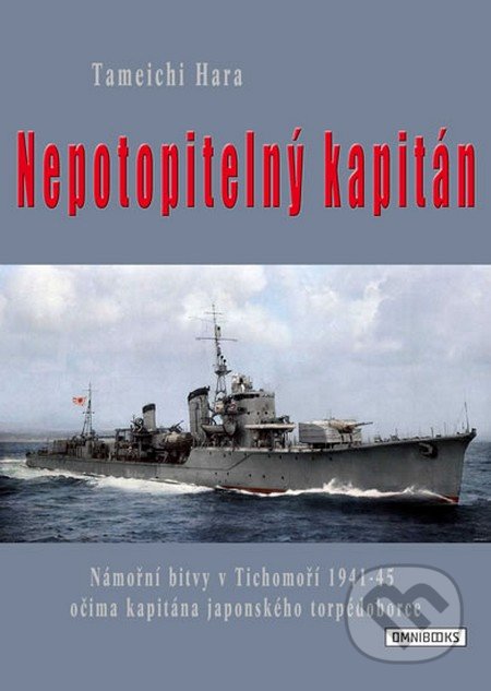 Nepotopitelný kapitán - Tamechi Hara, Omnibooks, 2013