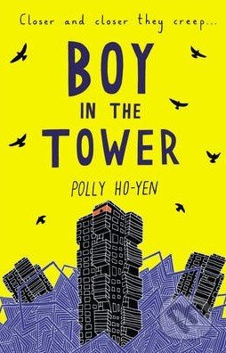 Kniha: Boy in the Tower (Polly Ho-Yen). Corgi Books, 2015 Kniha: Boy in the Tower (Polly Ho-Yen). Corgi Books, 2015