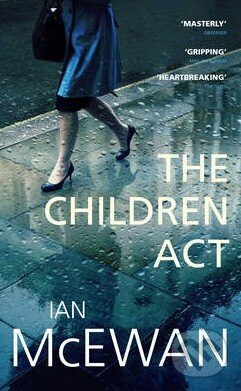 Kniha: The Children Act (Ian McEwan). Vintage, 2015 Kniha: The Children Act (Ian McEwan). Vintage, 2015