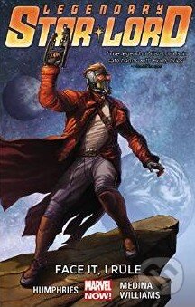 Kniha: Legendary Star-Lord (Volume 1) (Paco Medina a Sam Humphries). Marvel, 2015 Kniha: Legendary Star-Lord (Volume 1) (Paco Medina a Sam Humphries). Marvel, 2015