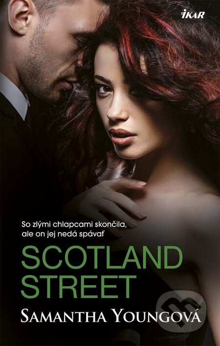 Kniha: Scotland Street (Samantha Young). Ikar, 2016 Kniha: Scotland Street (Samantha Young). Ikar, 2016