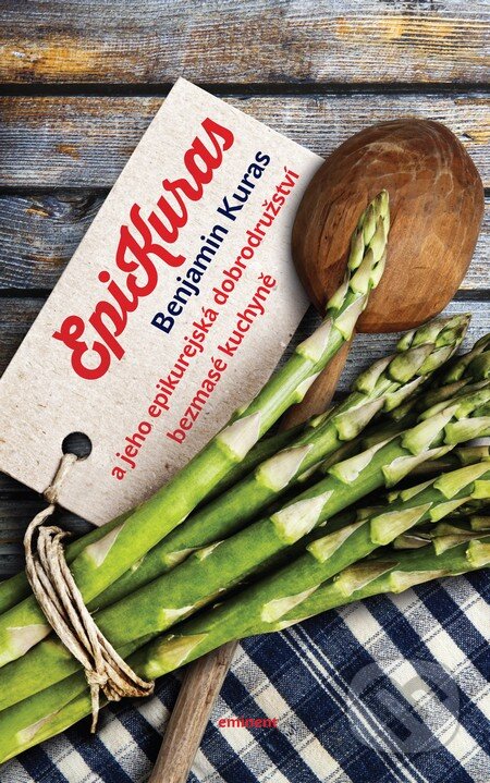 Kniha: EpiKuras (Bejamin Kuras). Eminent, 2015 Kniha: EpiKuras (Bejamin Kuras). Eminent, 2015