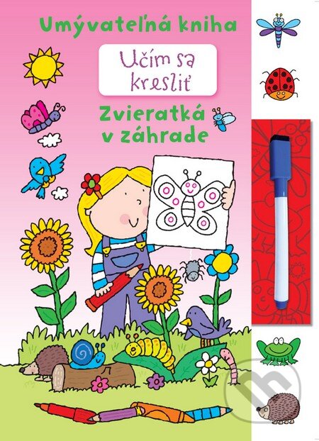 Kniha: Učím sa kresliť - Zvieratká v záhrade (Svojtka&Co.). Svojtka&Co., 2015 Kniha: Učím sa kresliť - Zvieratká v záhrade (Svojtka&Co.). Svojtka&Co., 2015