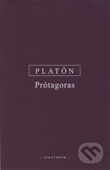 Kniha: Prótagoras (Platón). OIKOYMENH, 2015 Kniha: Prótagoras (Platón). OIKOYMENH, 2015