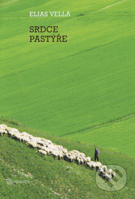 Kniha: Srdce pastýře (Elias Vella). Karmelitánské nakladatelství, 2015 Kniha: Srdce pastýře (Elias Vella). Karmelitánské nakladatelství, 2015