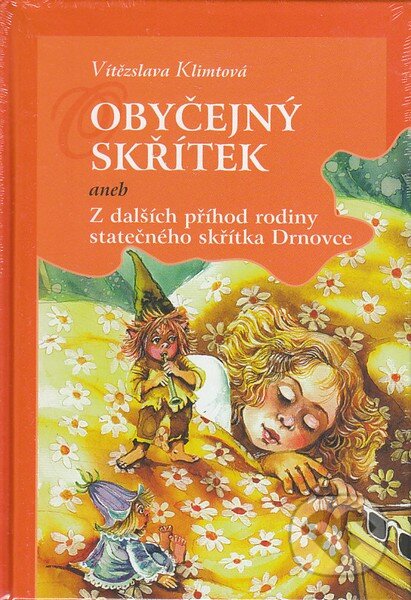 Kniha: Obyčejný skřítek (Vítězslava Klimtová). Karmelitánské nakladatelství, 2006 Kniha: Obyčejný skřítek (Vítězslava Klimtová). Karmelitánské nakladatelství, 2006