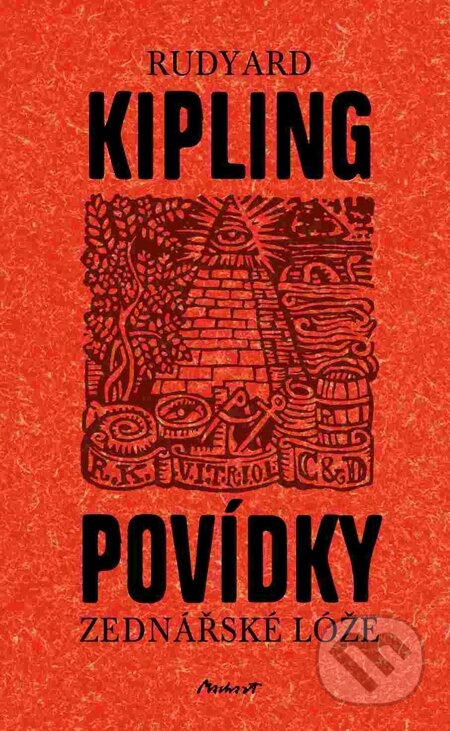 E-kniha: Povídky zednářské lóže (Rudyard Kipling). Machart, 2014 E-kniha: Povídky zednářské lóže (Rudyard Kipling). Machart, 2014