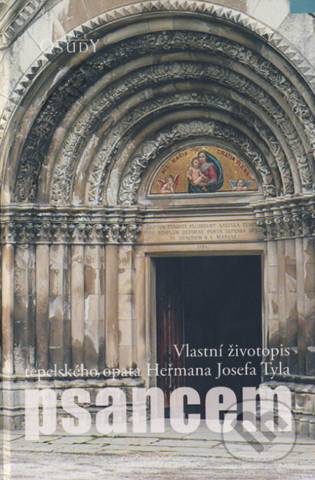 Kniha: Psancem (Josef Heřman Tyl). Karmelitánské nakladatelství, 2006 Kniha: Psancem (Josef Heřman Tyl). Karmelitánské nakladatelství, 2006