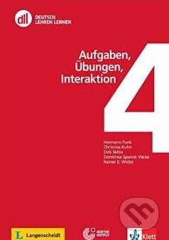 Kniha: Aufgaben, Übungen, Interaktion (Hermann Funk). Langenscheidt, 2014 Kniha: Aufgaben, Übungen, Interaktion (Hermann Funk). Langenscheidt, 2014