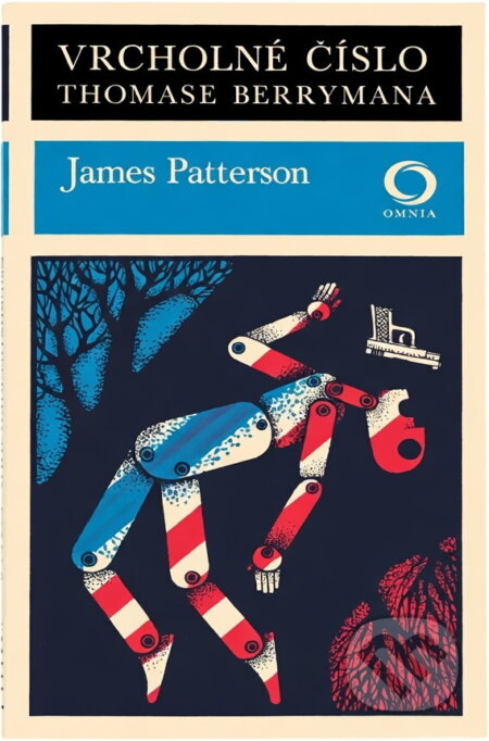 Kniha: Vrcholné číslo Thomase Berrymana (James Patterson). Svoboda, 1981 Kniha: Vrcholné číslo Thomase Berrymana (James Patterson). Svoboda, 1981