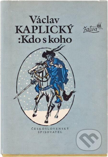 Kniha: Kdo s koho (Václav Kaplický). Československý spisovatel, 1979 Kniha: Kdo s koho (Václav Kaplický). Československý spisovatel, 1979