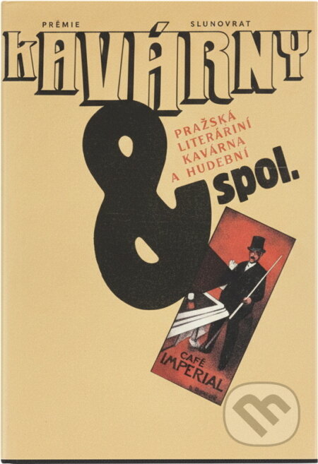 Kniha: Kavárny & spol. : pražské literární kavárny a hospody (Československý spisovatel). Československý spisovatel, 1990 Kniha: Kavárny & spol. : pražské literární kavárny a hospody (Československý spisovatel). Československý spisovatel, 1990