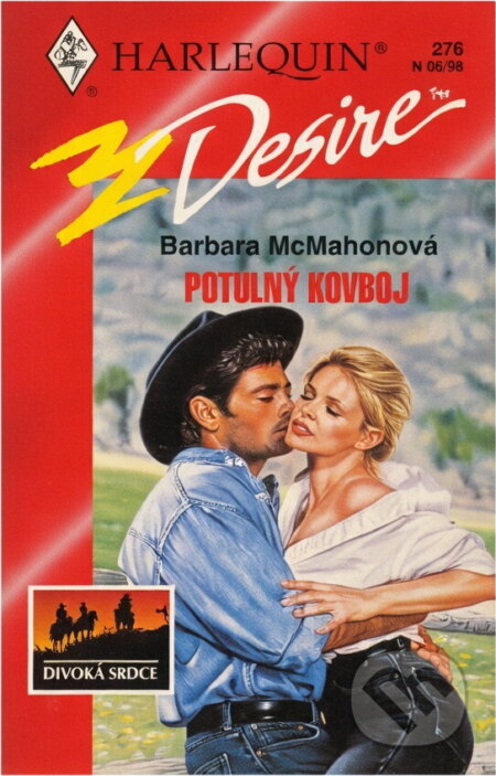 Kniha: Potulný kovboj (Barbara McMahon). Harlequin, 1998 Kniha: Potulný kovboj (Barbara McMahon). Harlequin, 1998
