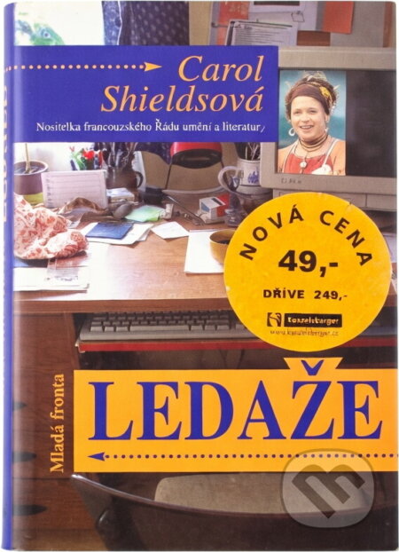 Kniha: Ledaže (Carol Shields). , 2004 Kniha: Ledaže (Carol Shields). , 2004