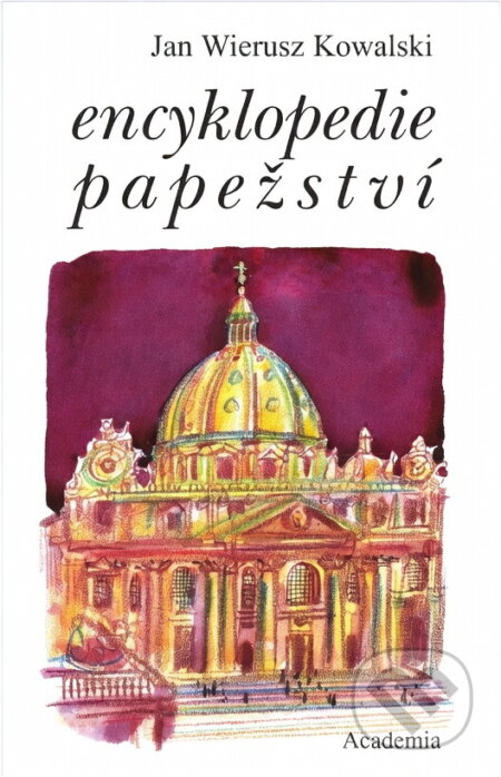 Kniha: Encyklopedie papežství (Jan Wierusz-Kowalski). , 1994 Kniha: Encyklopedie papežství (Jan Wierusz-Kowalski). , 1994