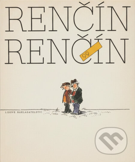 Kniha: Renčín 99 (Vladimír Renčín). , 1982 Kniha: Renčín 99 (Vladimír Renčín). , 1982