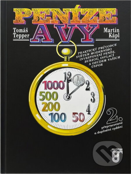 Kniha: Peníze a vy (Martin Kápl a Tomáš Tepper). Prospektrum, 1994 Kniha: Peníze a vy (Martin Kápl a Tomáš Tepper). Prospektrum, 1994