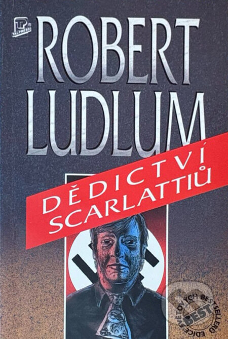 Kniha: Dědictví Scarlattiů (Robert Ludlum). Talpress, 1994 Kniha: Dědictví Scarlattiů (Robert Ludlum). Talpress, 1994