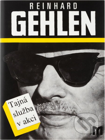 Kniha: Tajná služba v akci : (vzpomínky z let 1942 -1971) (Reinhard Gehlen). Naše vojsko, 1994 Kniha: Tajná služba v akci : (vzpomínky z let 1942 -1971) (Reinhard Gehlen). Naše vojsko, 1994