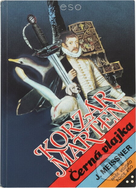 Kniha: Korzár Marten (Janusz Meissner). Naše vojsko, 1989 Kniha: Korzár Marten (Janusz Meissner). Naše vojsko, 1989