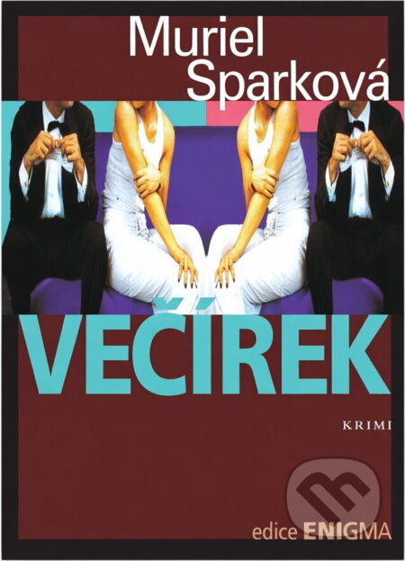 Kniha: Večírek : krimi (Muriel Spark). Odeon, 1997 Kniha: Večírek : krimi (Muriel Spark). Odeon, 1997
