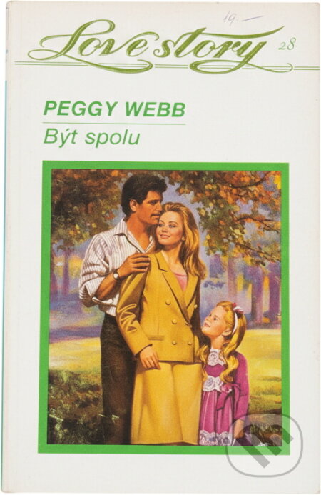 Kniha: Být spolu (Peggy Webb). Wist, 1993 Kniha: Být spolu (Peggy Webb). Wist, 1993