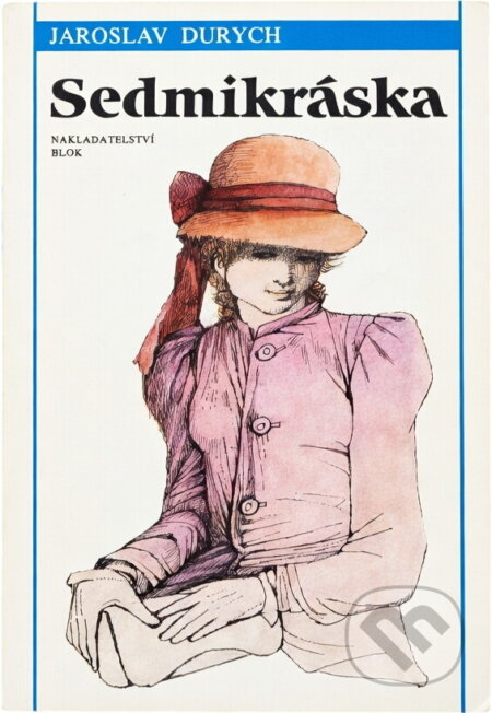 Kniha: Sedmikráska (Jaroslav Durych). , 1992 Kniha: Sedmikráska (Jaroslav Durych). , 1992