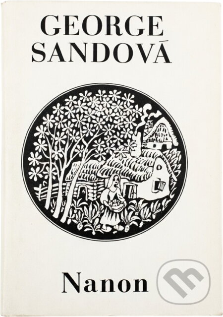 Kniha: Nanon (George Sand). Tatran, 1975 Kniha: Nanon (George Sand). Tatran, 1975