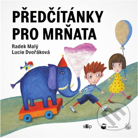 Kniha: Předčítánky pro mrňata (Radek Malý). , 2022 Kniha: Předčítánky pro mrňata (Radek Malý). , 2022