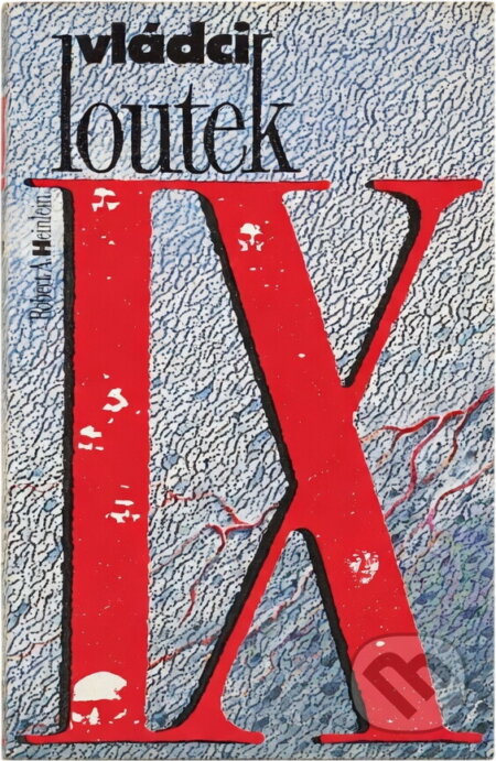 Kniha: Vládci loutek (Robert A. Heinlein). , 1992 Kniha: Vládci loutek (Robert A. Heinlein). , 1992