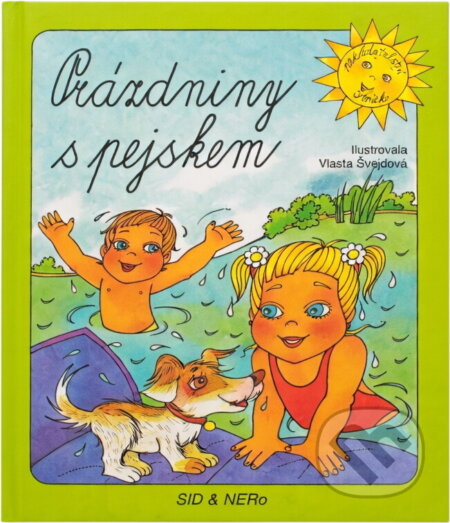 Kniha: Prázdniny s pejskem (Jana Jelenová). , 1995 Kniha: Prázdniny s pejskem (Jana Jelenová). , 1995